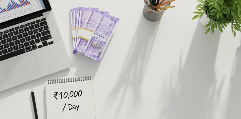 How to earn RS 10,000 per day in India?